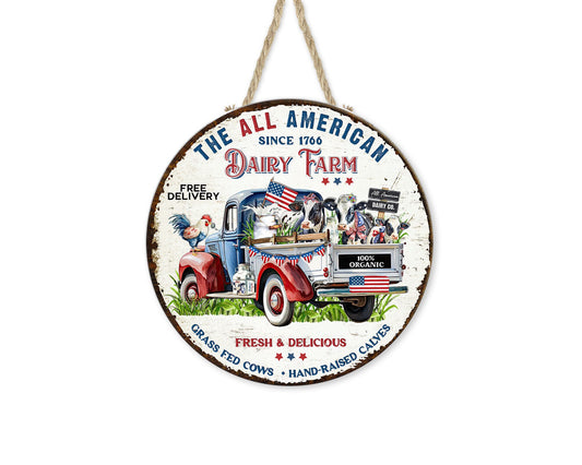 All American Dairy Farm Farmhouse Sign Round Printed Handmade Wood Sign, Door Hanger, Wreath Sign