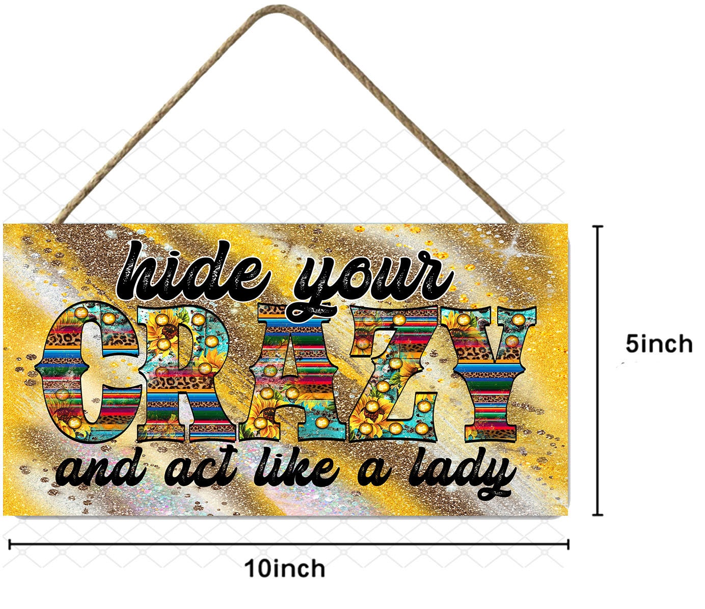 Hide Your Crazy Act Like a Lady Twisted R Design Farmhouse Letrero de madera, letreros decorativos de madera para pared, decoración de pared de madera de 5 "x 10", letrero de pared colgante