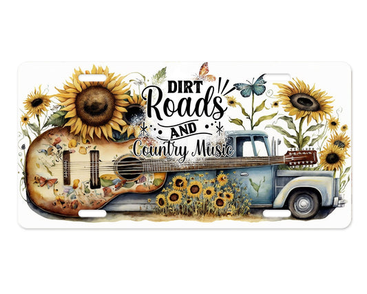 Dirt Roads and Country Music Aluminum Front License Plate, Car Accessory, Vanity Plate