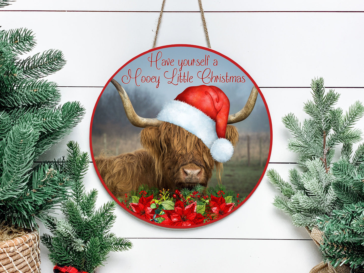 Have Yourself a Mooey Little Christmas Highland Cow - Letrero de madera hecho a mano con estampado redondo para puerta de granja