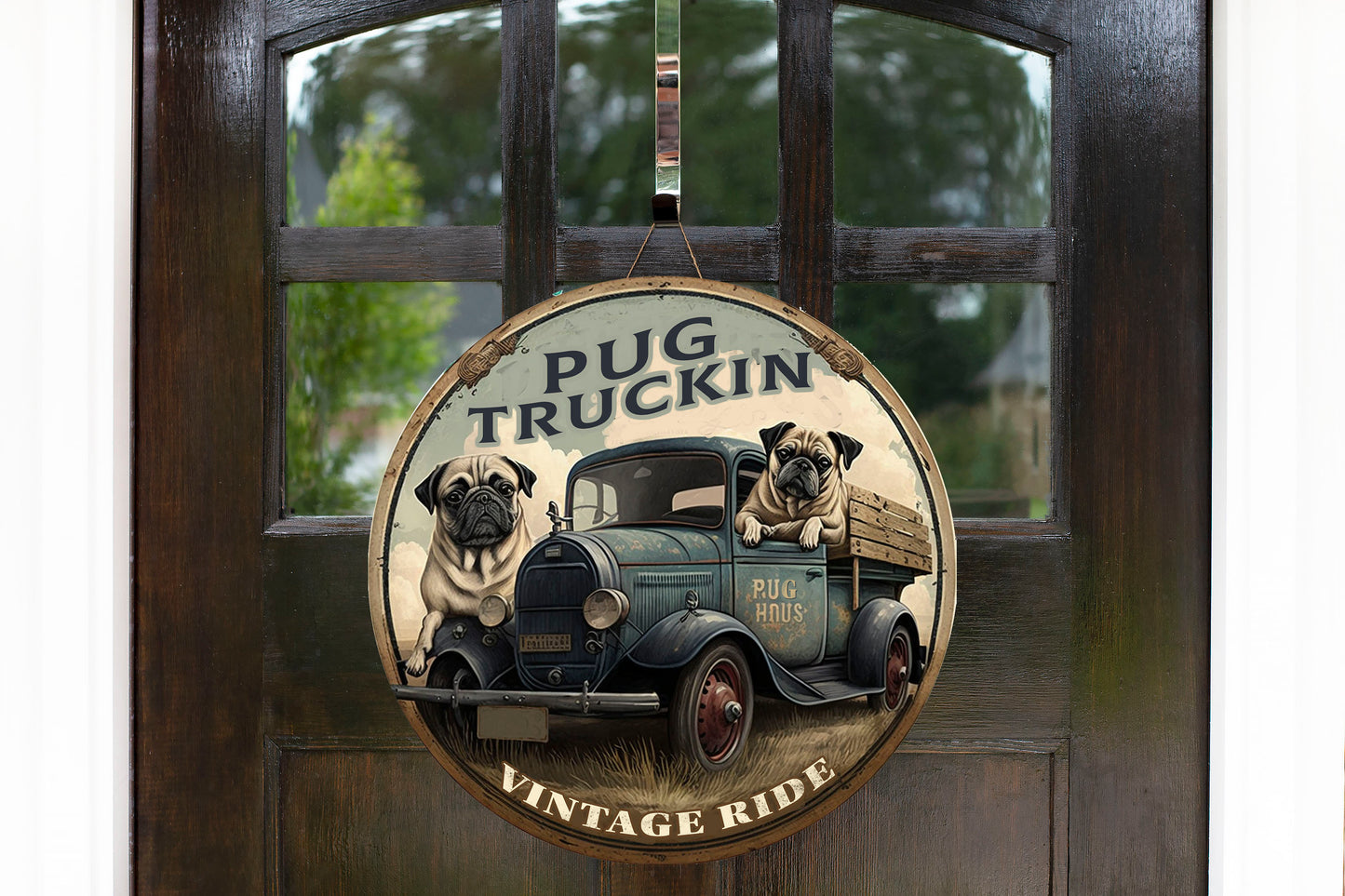 Pug Trucking Round Hanging Wall Sign Wood Home Decor, Hippie Decor, Door Hanger, Wreath Sign